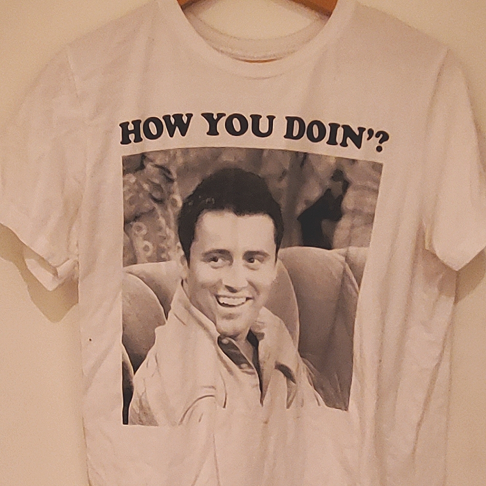 How you doin joey friends t shitt